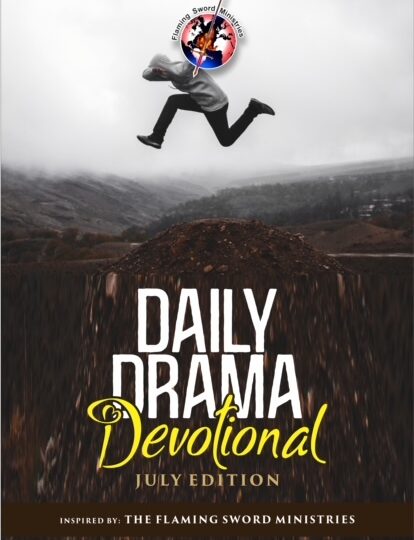 July Daily Drama Devotional