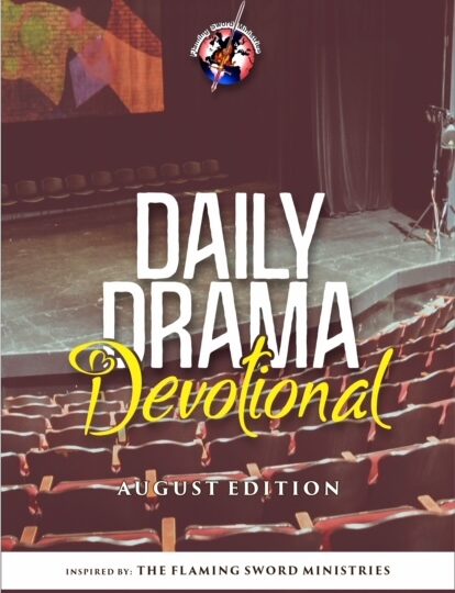August Daily Drama Devotional